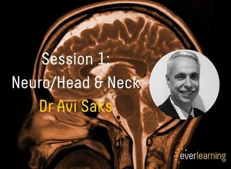 Neuro/Head and Neck hosted by Dr Avi Saks